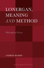 Lonergan, Meaning and Method: Philosophical Essays