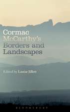 Cormac McCarthy’s Borders and Landscapes