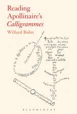 Reading Apollinaire's Calligrammes