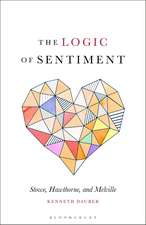 The Logic of Sentiment: Stowe, Hawthorne, and Melville