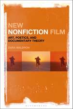 New Nonfiction Film: Art, Poetics, and Documentary Theory