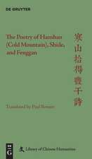 Complete Poetry of Hanshan, Shide, and Fenggan