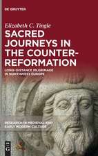 Sacred Journeys in the Counter-Reformation