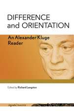 Difference and Orientation – An Alexander Kluge Reader