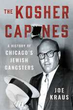 Kosher Capones: A History of Chicago's Jewish Gangsters