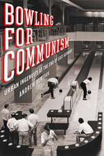 Bowling for Communism – Urban Ingenuity at the End of East Germany