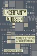 Uncertainty by Design – Preparing for the Future with Scenario Technology