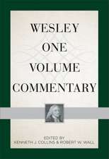 Wesley One Volume Commentary