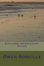 Explore Mississippi Guide