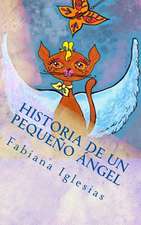 Historia de Un Pequeno Angel