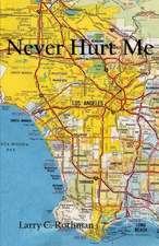 Never Hurt Me