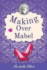 Making Over Mabel