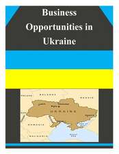 Business Opportunities in Ukraine