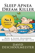 Sleep Apnea Dream Killer