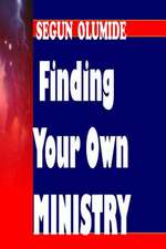 Finding Your Own Ministry