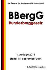 Bundesberggesetz (Bbergg)