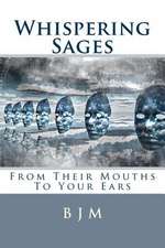 Whispering Sages