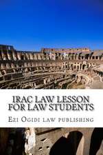 Irac Law Lesson for Law Students