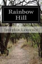 Rainbow Hill