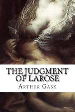 The Judgment of Larose