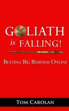 Goliath Is Falling!