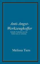 Anti-Angst-Werkzeugkoffer