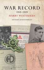 War Record 1915 - 1919 Harry Westerman