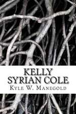 Kelly Syrian Cole