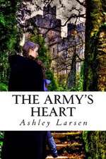 The Army's Heart