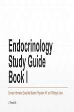 Endocrinology Study Guide Book I