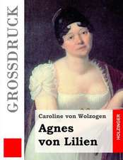 Agnes Von Lilien (Grossdruck)