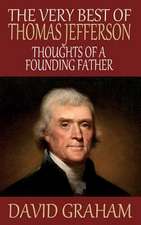 The Very Best of Thomas Jefferson