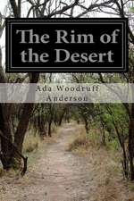 The Rim of the Desert