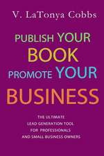 Publish Your Book Promote Your Business