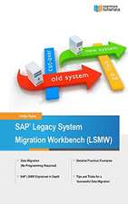 SAP Legacy System Migration Workbench (Lsmw)