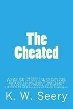 The Cheated