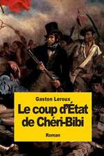 Le Coup D'Etat de Cheri-Bibi