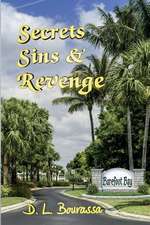 Secrets, Sins & Revenge