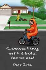 Coexisting with Ebola