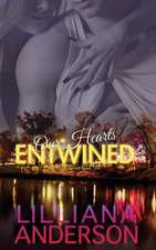 Our Hearts Entwined