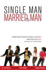 Single Man, Married Man