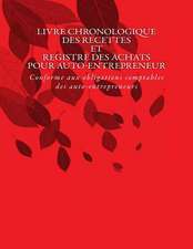 Livre Chronologique Des Recettes Et Registre Des Achats Pour Auto-Entrepreneur