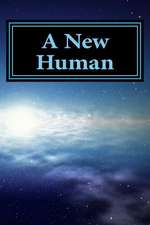 A New Human