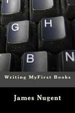 Writing Myfirst Books