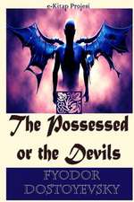 The Possessed or the Devils