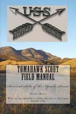 Tomahawk Scout Field Manual