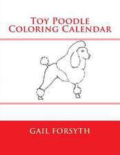 Toy Poodle Coloring Calendar