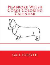 Pembroke Welsh Corgi Coloring Calendar