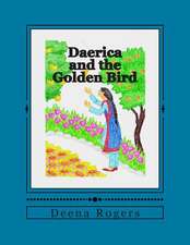 Daerica and the Golden Bird