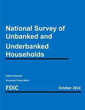 National Survey of Unbanked and Underbanked Households